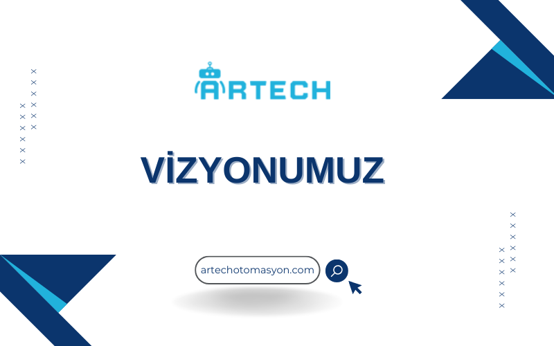 VİZYONUMUZ